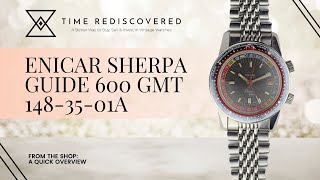 Enicar Sherpa Guide 600 GMT 1483501A  Time Rediscovered [upl. by Thamos]