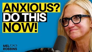 If You Struggle With Anxiety This Mind Trick Will Change Your Life  Mel Robbins [upl. by Donelu]