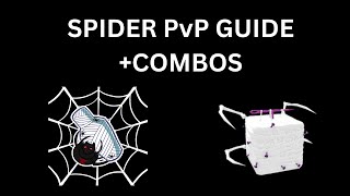 spider pvp guide [upl. by Diraj]