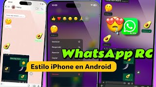 WhatsApp estilo iPhone RC actualizado ✅💯🥰😍 SIN VINCULACIÓN [upl. by Adnahcal305]