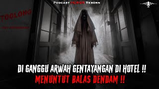 DI GANGGU ARWAH GENTAYANGAN YANG MENUNTUT BALAS  NGERI CUYY [upl. by Schweiker536]