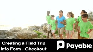 School Field Trips Powered by Payable [upl. by Anaugal]