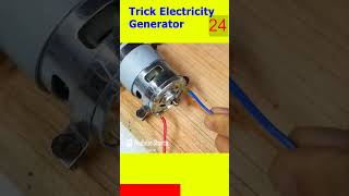 Trick electricity generator home made experiment shorts lifehacks [upl. by Idolla555]