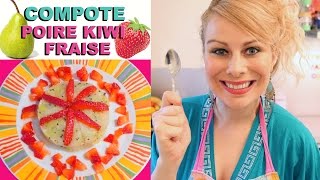 Compote Kiwi Poire Fraise ♡ Virginie fait sa cuisine 51 [upl. by Dnalon]