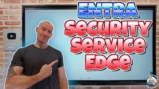 Microsoft Entra Security Service Edge Overview [upl. by Toole119]