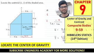 959 Centroid of Composite bodies or Shapes  Chapter 9  Hibbeler Statics 14th Engineers Academy [upl. by Maurice]