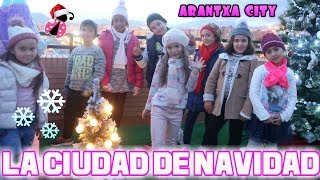 Navidad en Arantxa City ⛄ vamos a la feria y hacemos carta para Papa Noel 🎅 [upl. by Yrailih]