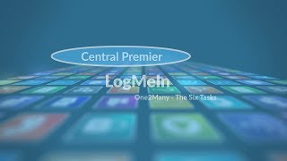 LogMeIn Central  One2Many  The 6 Tasks [upl. by Nyla419]