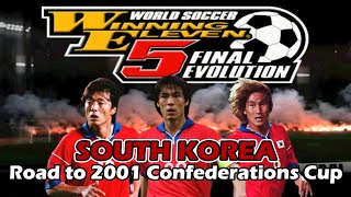 PS2 Winning Eleven 5FEPES1 🇰🇷Korea All Goals in Confederations Cup 2001 [upl. by Nester]