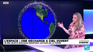 Pollution spatiale  l’espace est devenu une décharge à ciel ouvert • FRANCE 24 [upl. by Irmo]