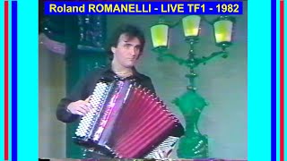 Roland ROMANELLI quotLIVEquot TF1 1982 [upl. by Petracca]