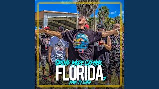 Grind Mode Cypher Florida 7 [upl. by Metsky]