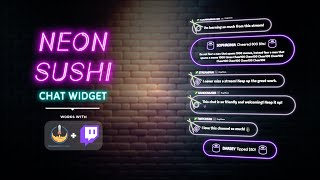 Neon Sushi Chat Widget for StreamElements [upl. by Nomrah]