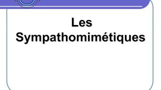 PHARMACOLOGIE  Les Sympathomimétiques [upl. by Ahsiral9]