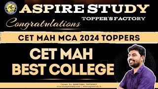 MAH CET MCA Result amp CET MAH Colleges amp Result of MCA CET produced by Toppers Factory Aspire Study [upl. by Gnouv763]