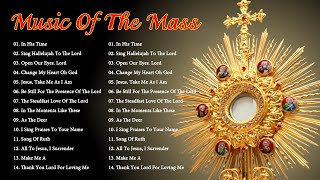 Best Catholic Offertory Songs For Mass  Music Of The Mass  Best Catholic Offertory Hymns For Mass [upl. by Maeve679]