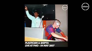 Plasticman amp Skepta – Live at FWD – 04052007 [upl. by Iadrahs182]