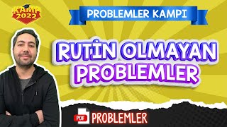 Rutin Olmayan Problemler  Kamp2022 tyt2022PRO11 [upl. by Paola]