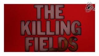 The Killing Fields  Opening Titles [upl. by Gorrian]