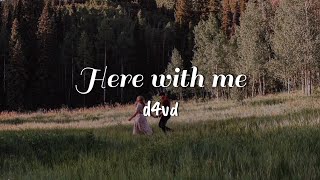 D4vd  HERE WITH ME lyrics [upl. by Gautious340]