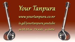 Your Tanpura  F Scale  45 kattai [upl. by Urian]