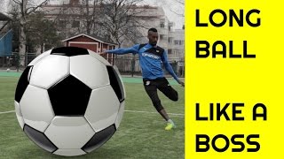 Long ball TUTORIAL  How to kick a soccer ball far  How to ping a soccer ball [upl. by Uphemia]