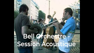 1252 Bell Orchestre  Session Acoustique [upl. by Elok]