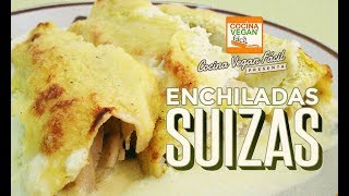 Enchiladas Suizas  Cocina Vegan Fácil [upl. by Scammon]