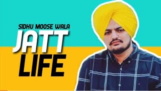 Jatt Life Official Song Sidhu Moosewala  Byg Bird  Mr Jatt Records  Latest Punjabi Song 2018 [upl. by Enomyar]