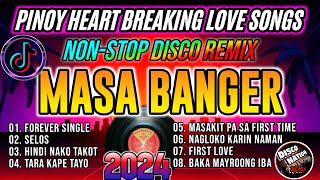 Pinoy Love Songs Forever Single X Selos Masa Banger  Disco Nation Remix [upl. by Aicileb252]