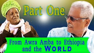 part1 From Awra Amba to Ethiopia and the World part one AWRAAMBA English Version Documentary film [upl. by Lahcsap795]