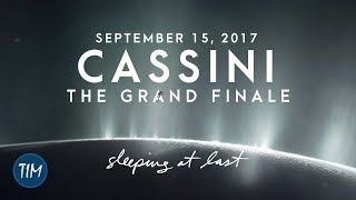 Cassini  The Grand Finale September 15 2017  Sleeping At Last [upl. by Koch]