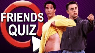 Friends Quiz  How Well Do You Know FRIENDS [upl. by Truman]