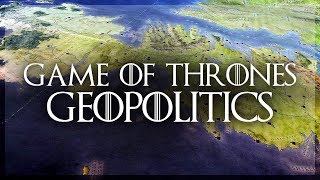 Geopolitics of Game of Thrones [upl. by Nala122]