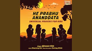 He Prabhu Ananddata [upl. by Nedyrb]