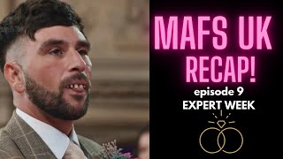 EPISODE 9 RECAP  EXPERTS WEEK  MAFS UK 2024 mafsuk marriedatfirstsight mafs [upl. by Given]