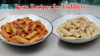 Your Search for Pasta Recipes for Toddlers Ends Here [upl. by Evelin]