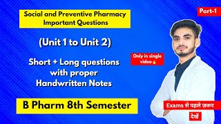 Social and preventive pharmacy 8th sem important questions। B Pharm। Short amp Long questions। Part1। [upl. by Kokaras283]