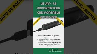 Le VAP  Le Vaporisateur CBD portable  Katalyzer [upl. by Aleydis]