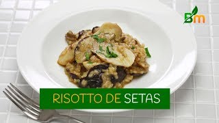 Risotto de Setas  El Botiquín Mágico – Recetas saludables [upl. by Pejsach]