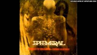 Ephemeral  Metal Creation Of Evil Ones [upl. by Proctor]