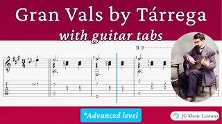 Gran Vals by Tárrega with guitar tabs [upl. by Asimaj]