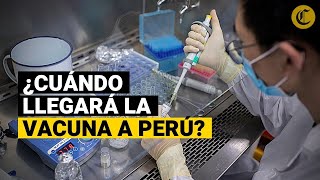 Coronavirus Perú Así van las negociaciones para adquirir las vacunas COVID19 [upl. by Halludba]