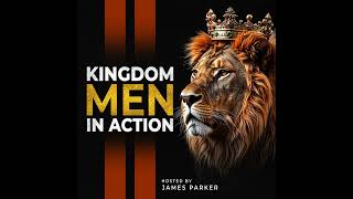 Kingdom Men in Action Podcast – Thought of the Day – Am I Living in Guilt and Shame [upl. by Cordova]