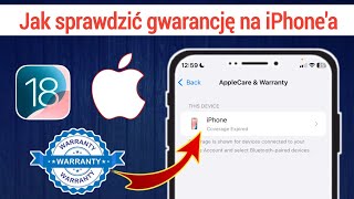 Jak SPRAWDZIĆ GWARANCJĘ iPhonea 2024  Sprawdź CZY iPhone jest objęty gwarancją [upl. by Afirahs]