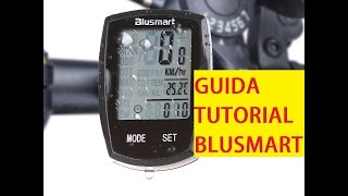 Tutorial  BIKE COMPUTER BLUSMART BIC00035 Amazon ASIN B01GZISDLS B07D599XTC [upl. by Aisul]