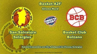 Basket A2F  San Salvatore SelargiusAlperia Itas Bolzano 6141 [upl. by Maure759]