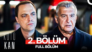 Kötü Kan 2 Bölüm [upl. by Adnawak]