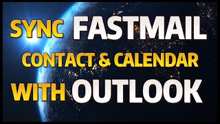 Sync FASTMAIL contacts amp calendars with OutlookOffice365 [upl. by Veronike]