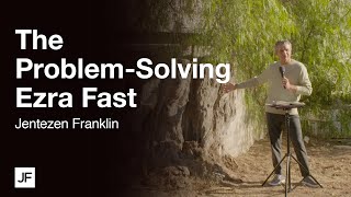 The ProblemSolving Ezra Fast  Jentezen Franklin [upl. by Ramsa814]